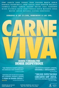 Carne Viva con la actriz Roberta Pasquinucci - Cartel